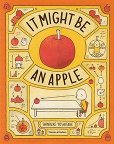 The book cover of "It Might Be An Apple" by Shinsuke Yoshitake
